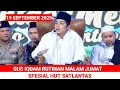 Download Lagu GUS IQDAM RUTINAN MALAM JUMAT 18 SEPTEMBER 2025 SPESIAL HUT SATLANTAS POLRI