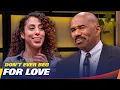 Don t Let A Man Tell You TWICE He Doesn t Want You Steve Harvey