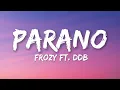 Download Lagu Frozy - Parano (Lyrics)