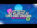 Download Lagu DJ CINTA DARI SEBERANG JJ VELOCITY VIRAL TIKTOK DJ KU PANDANG PANDANG ADIK DARI SEBERANG REMIX