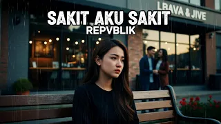 repvblik sakit aku sakit slow cover by musikrevo