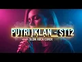 Download Lagu ST12 - PUTRI IKLAN | Slow Rock Cover | 💔 KISAH CINTA IMPIAN YANG HANCUR LEBUR! MP3