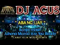 Download Lagu DJ AGUS - ABANG IJAY || Banjarmasin Athena Mania Are You Ready