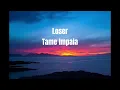 Tame Impala - Loser