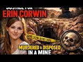 Justice for Erin Corwin The Untold Crime Story That Shocked America