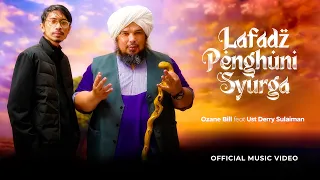 lafadz penghuni syurga ozane bill feat ustad derry sulaiman official music video 