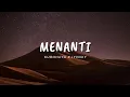 Lagu Arival's Rap X IYVNXY - MENANTI