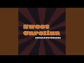 Download Lagu Sweet Carolina