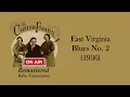 The Carter Family - East Virginia Blues No. 2 (1936 Radio Transcription)