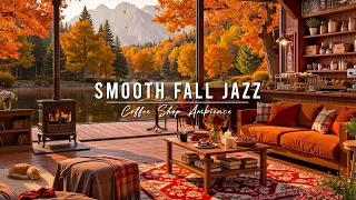 Warm Jazz Instrumental Music Smooth Fall Morning Jazz At Cozy Coffee Shop Ambience For Studying 