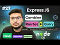 Combine Route Params Query Params in Express js Node js req params req query