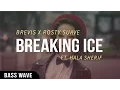BREVIS x Roasty Suave - Breaking Ice (ft. Hala Sherif) [BassBoosted]