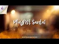 Lagu LAGU SANTAI ENAK DIDENGAR - PLAYLIST SANTAI | Mas Alfin dan Indah Oktavia