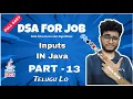 Inputs in java Part - 13 Java dsa course in Telugu Engineering Animuthyam