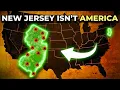 Why New Jersey Is the Opposite of Every U S State