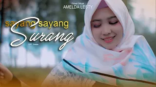 Download Dendang Minang 2021 - Amelda Lesty - Sayang Sayang Surang (Official Music Video) MP3