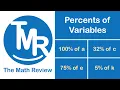 Intro to Percents of Variables The Math Review 7EE2