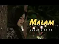 Download Lagu MALAM - COVER BY GITA KDI