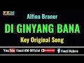 Download Lagu Alfina Braner - DI GINYANG BANA [ Karaoke ] Nada Original song