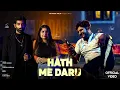 Download Lagu Hath Me Daru (Official Video)| Vinod Sorkhi | New Haryanvi Song | Tushar Pardhan | Vikas Kumar Muzic