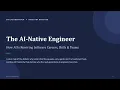 AI Native Engineer How AI Is Rewiring Software Careers Skills Teams