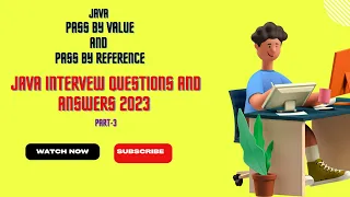 Top Core Java Interview Questions2023 Java is pass by value pass by reference part-3
