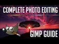 Complete Guide to GIMP Photo Editing for Beginners With Timestamps