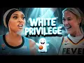 WHITE PRIVILEGE IN THE WNBA