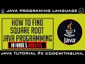 Java program to find Square Root of a Number Using Math Library In Hindi CodeWithSunil