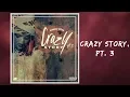 King Von - Crazy Story, Pt. 3 (Lyrics)