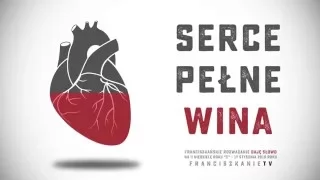 serce pe ne wina daj s owo ii niedziela c 17 i 2016