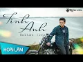 Download Lagu TÌNH ANH - ĐÌNH DŨNG | HOÀI LÂM COVER
