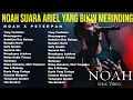 Lagu NOAH Second Chance Full Album: Bintang Di Surga \u0026 Taman Langit [Audio HQ Terbaru]