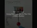 Tik And Tok - (Long Hot) Summer In The City (1982) (Audio)