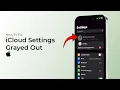 How to Fix iCloud Settings Grayed Out on iPhone