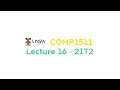 Lecture 16 COMP1511 - Programming Fundamentals 21 Term 2