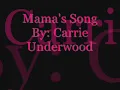 Mama's Song- Carrie Underwood