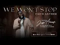 WE WON T STOP - JESSE AWANSI FT KFT CHOIR
