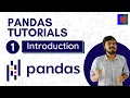 Pandas Part 1 - Introduction to Pandas