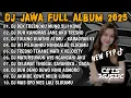 Download Lagu DJ JAWA FULL ALBUM 2025 FULL BASS🎶DJ DEK TRESNOKU MUNG SIJI KOWE🎶DJ AKU CAH KERJO VIRAL TERBARU 2025