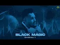 Black Magic (Official Audio) Cheema Y | Gur Sidhu | Punjabi Song