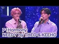 Lagu ENG+KOR [P1H 피원하모니] Needy Cover by Theo \u0026 Keeho @ TTMO Fan Meeting