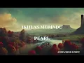 Download Lagu Pearl Ikhlas Merindu lirik