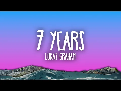 Download MP3 Lukas Graham - 7 Years