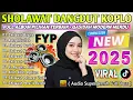 Download Lagu SHOLAWAT NABI MERDU VERSI KOPLO FULL ALBUM TERBARU 2025 SHOLAWAT JIBRIL, ALLAH ALLAH AGHISNA