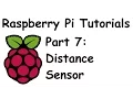 Distance Sensor GPIO cont d - Raspberry Pi and Python tutorials p 7