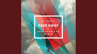 fade away original mix 