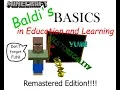 Download Lagu (MineCraft) Baldis Basics in Education and Learning Part 1 (Remastered)