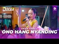 Lagu ONO HANG NYANDING | DENIK ARMILA - sing perduli masio panas pan udan [ DEKER music ] 