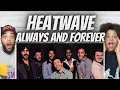 HOLY COW FIRST TIME HEARING Heatwave - Always And Forever REACTION